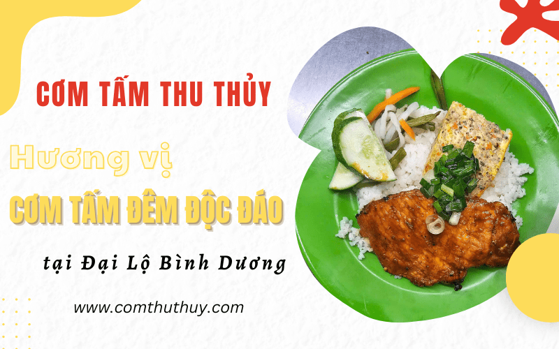cơm tấm đêm Đại Lộ Bình Dương