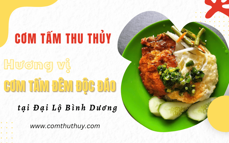 cơm tấm đêm Đại Lộ Bình Dương